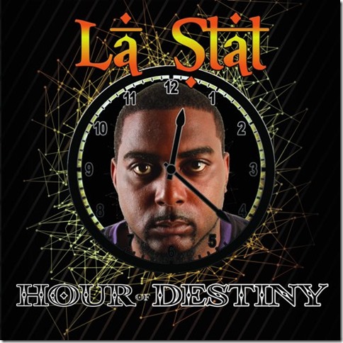 ‘La Stat’ drops a skilled rap gem with ‘Hour of Destiny’ album