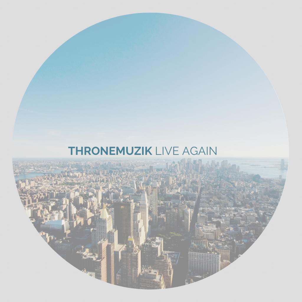 ThroneMuzik has overcome many obstacles and was inspired by this in his new single ‘Live Again’